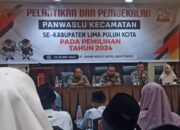 Usai Pelantikan, Puluhan PANWASLU Kecamatan se-Kabupaten Limapuluh Kota Tancap Gas Ikuti Pembekalan